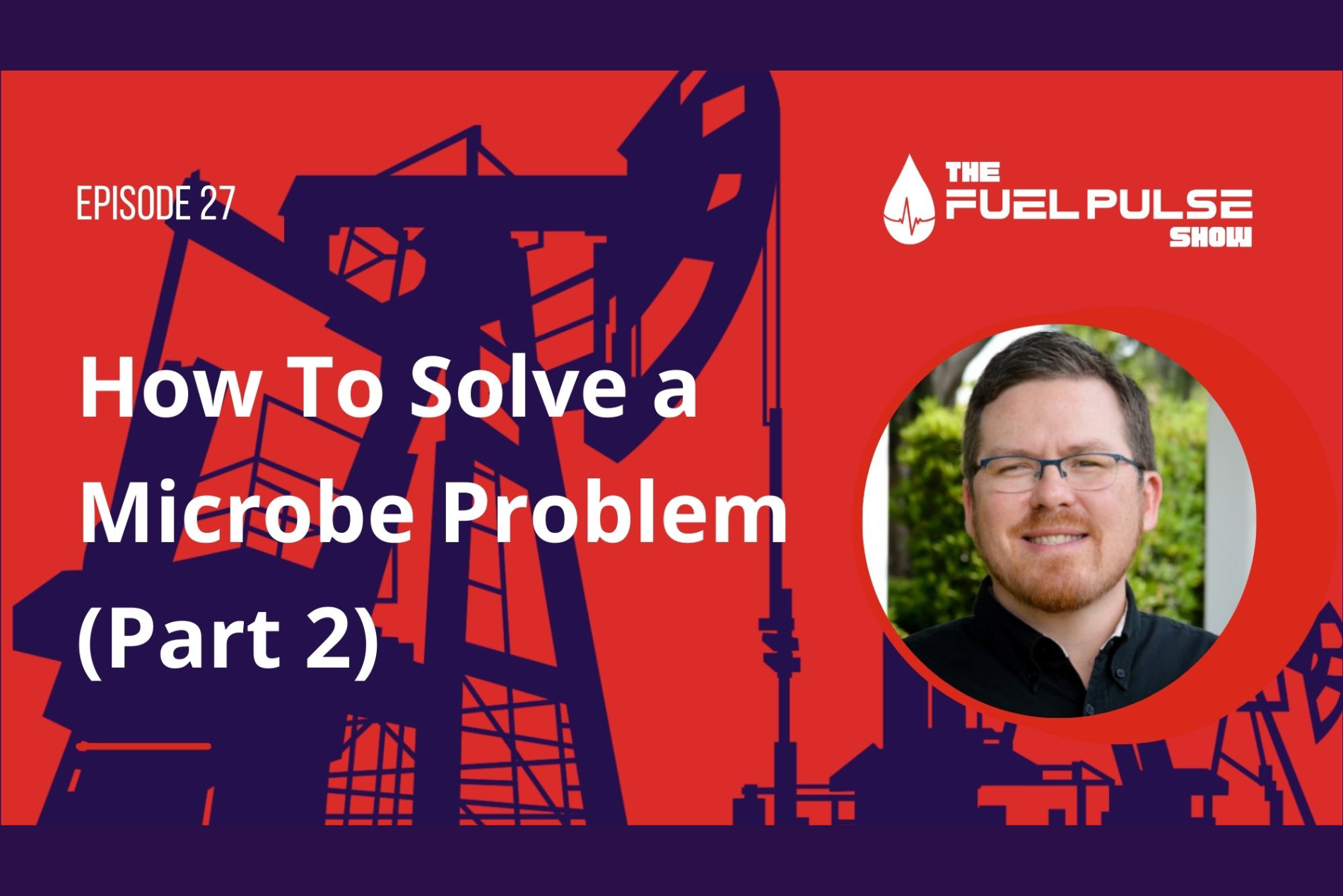 episode-027-how-to-solve-a-microbe-problem-part-2